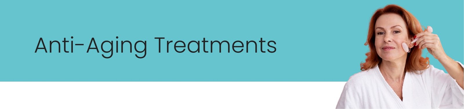 anti-aging treatments anti-aging treatments